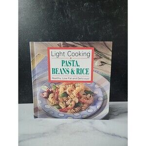 Light Cooking Pasta, Beans & Rice Hardcover